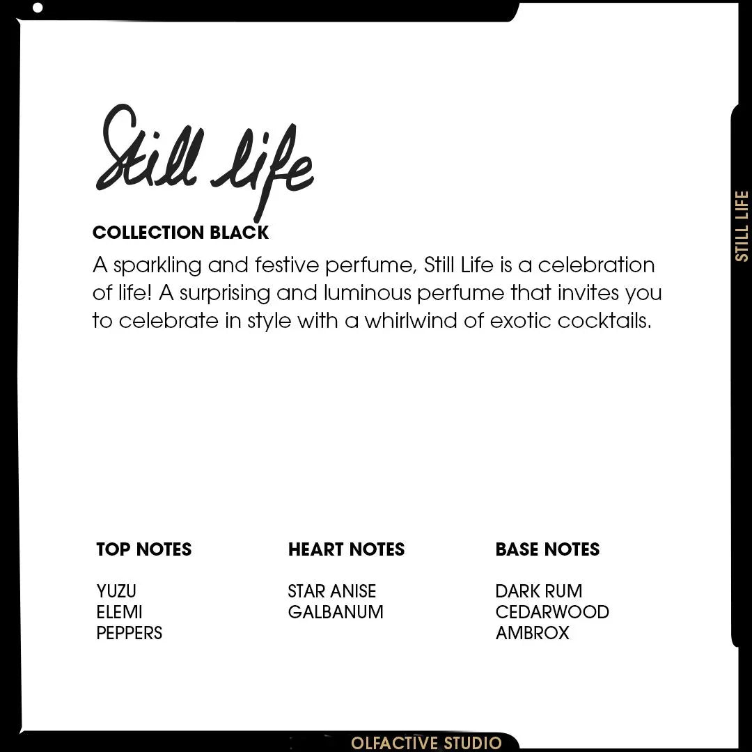 Das Bild zeigt eine Produktverpackung mit dem Titel "Still Life" von Olfactive Studio. Auf der Verpackung stehen die Duftnoten Yuzu, Elemi, Peppers, Star Anise, Galbanum, Dark Rum, Cedarwood und Ambrox. Am unteren Ende ist "Olfactive Studio" aufgedruckt.