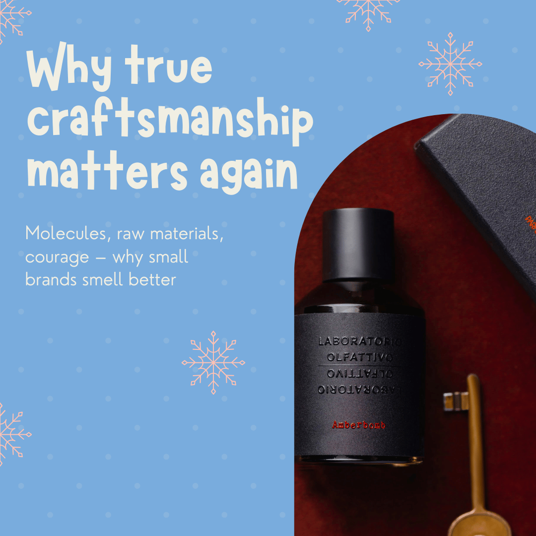 Why true craftsmanship matters again scent amor nichescents